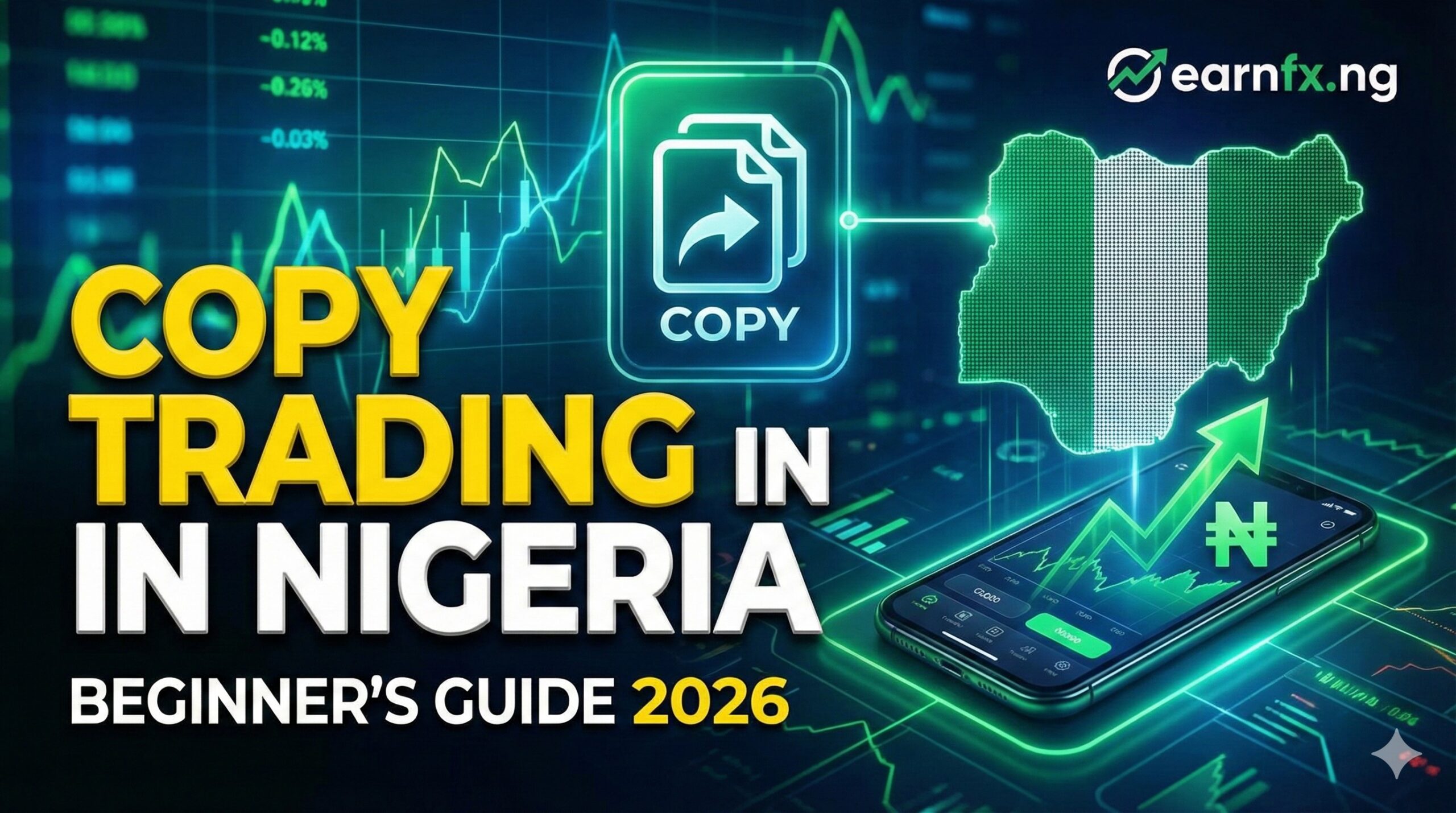 Copy Trading in Nigeria for Beginners: Educational Guide (2026)